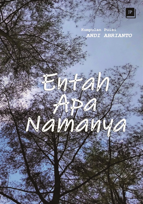 Entah Apa Namanya