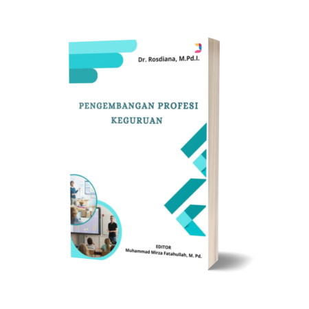 Pengembangan Profesi Keguruan
