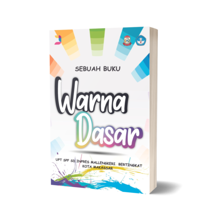 Buku Warna Dasar karya Murid Kelas 6 UPT SPF SD INPRES MALLENGKERI BERTINGKAT KOTA MAKASSAR
