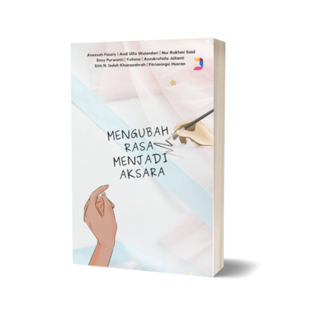 mengubah rasa menjadi aksara