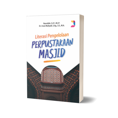 Literasi Pengelolaan Perpustakaan Masjid