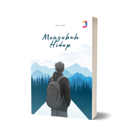 Mengubah Hidup