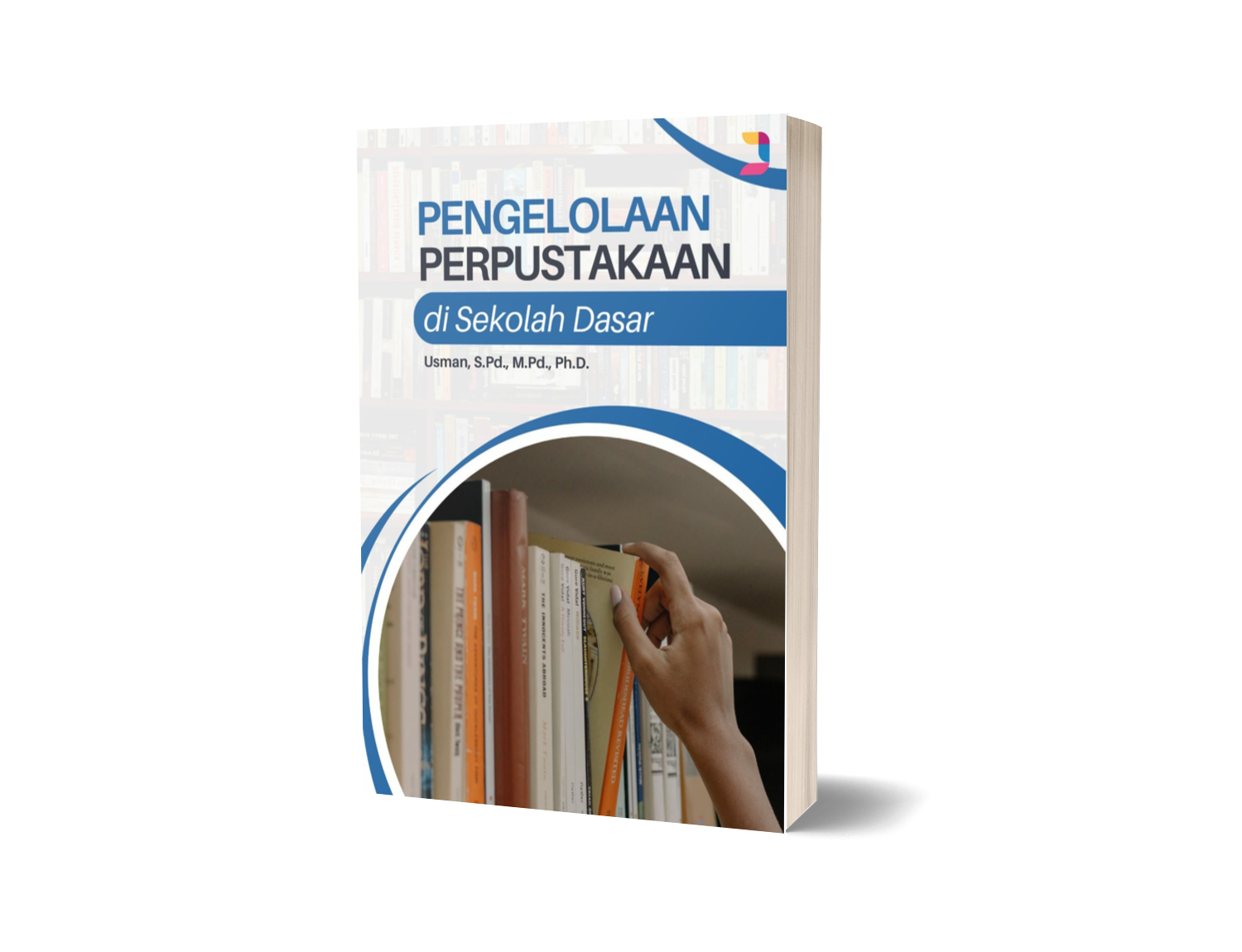 Pengelelolaan Perpustakaan di Sekolah Dasar