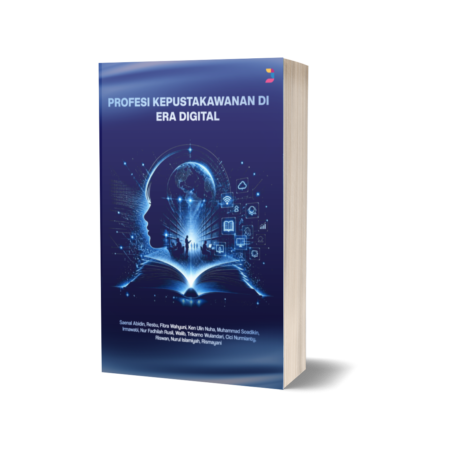 Profesi Kepustakawanan Di Era Digital