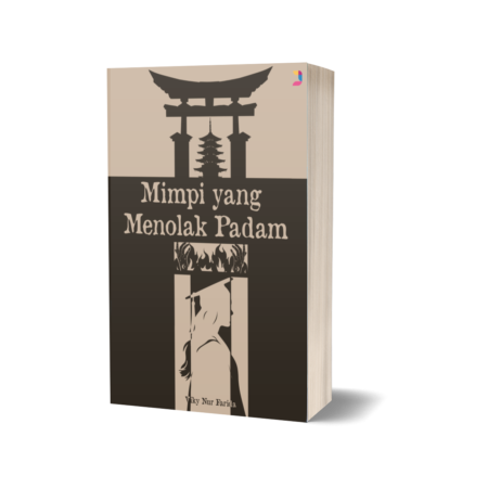 Mimpi yang Menolak Padam